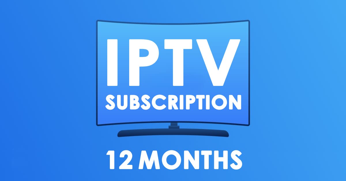Premium IPTV Subscription - 12 Months